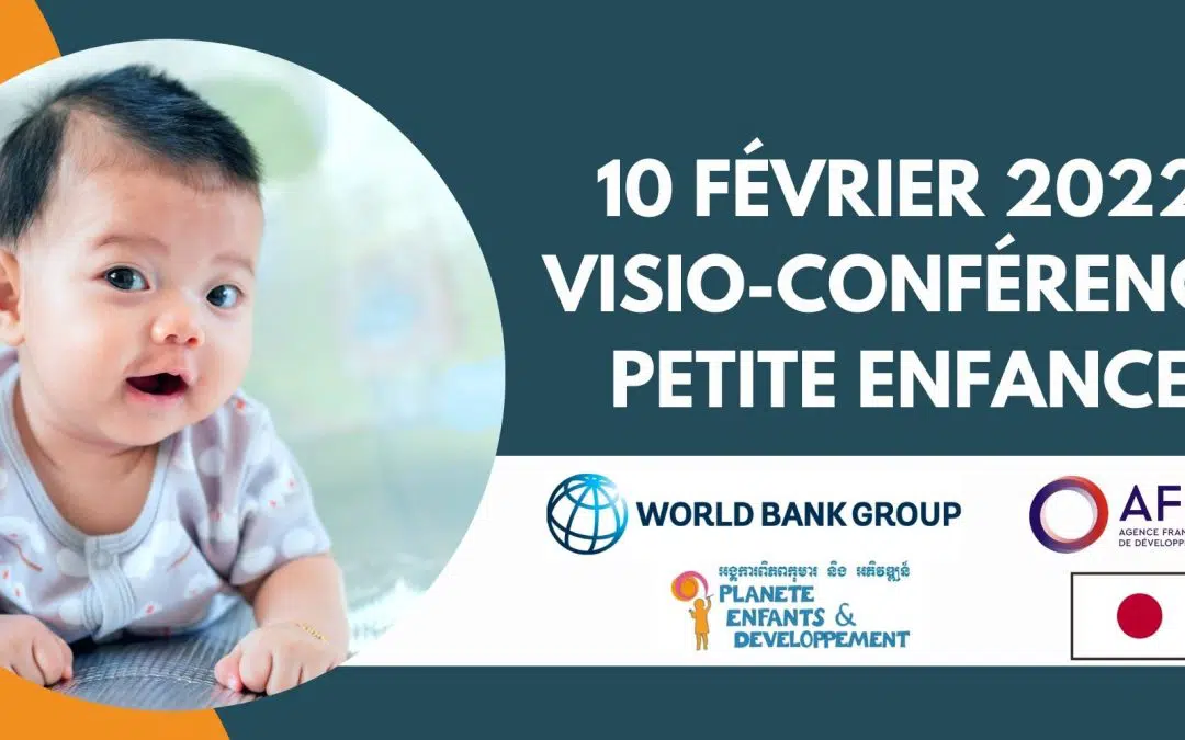 Événement : visio-conférence 10 février sur la Petite Enfance, en partenariat avec la Banque Mondiale