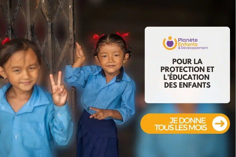 Make a monthly donation to Planète Enfants & Développement