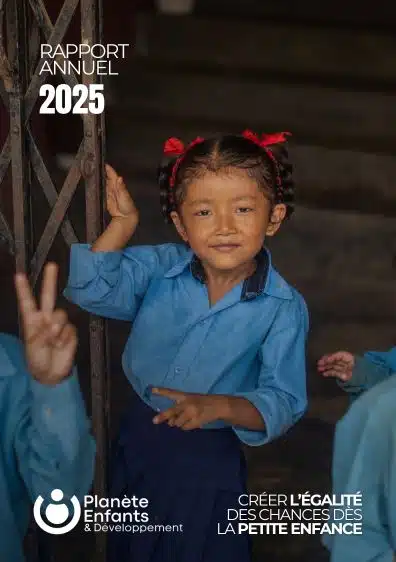 Rapport annuel 2025 de Planète Enfants & Développement